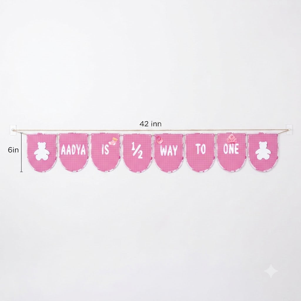 Half Birthday Banner | Halfway To One | Girl 6 Months Birthday Banner