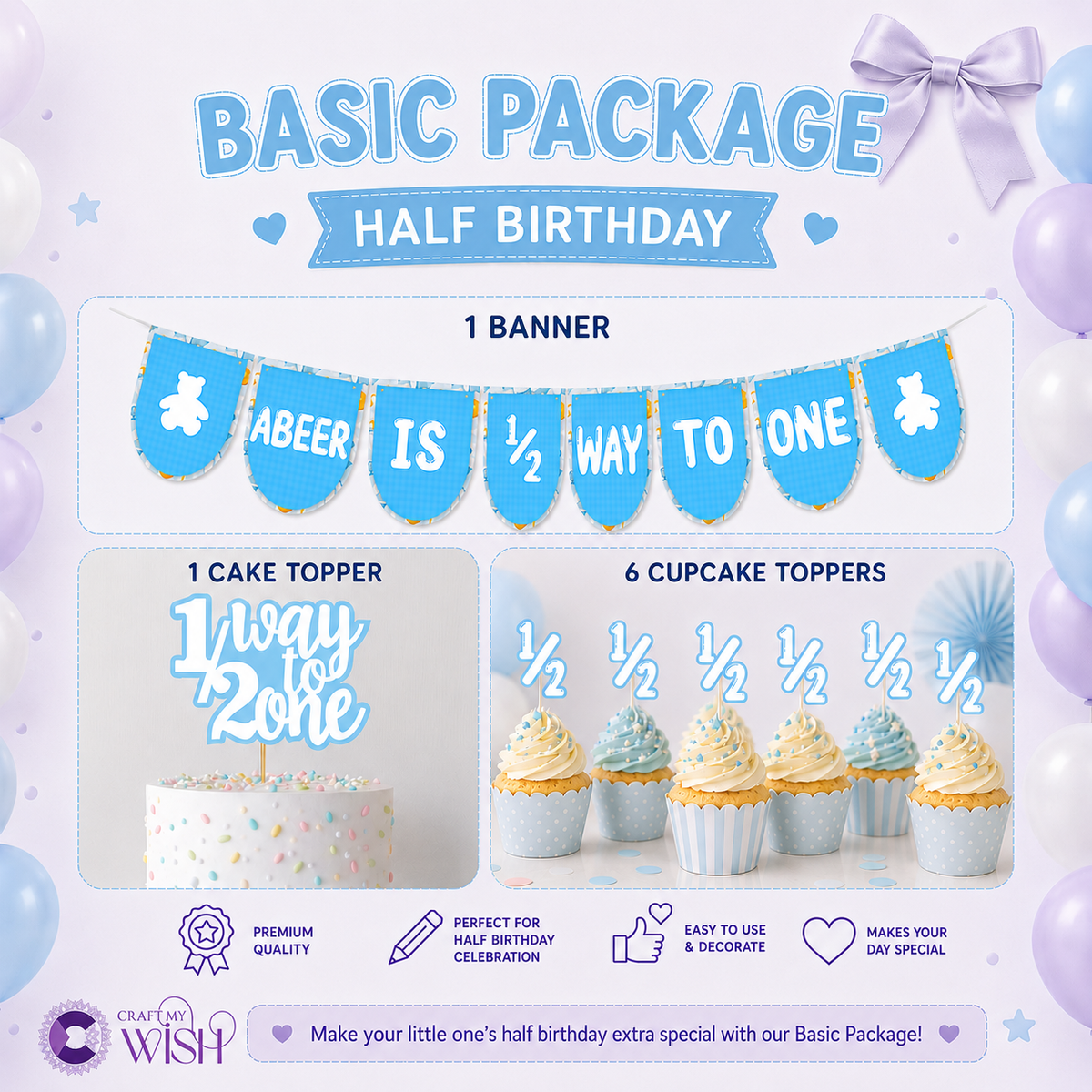 SIX Months/ Half Birthday Basic Package For Baby BOY