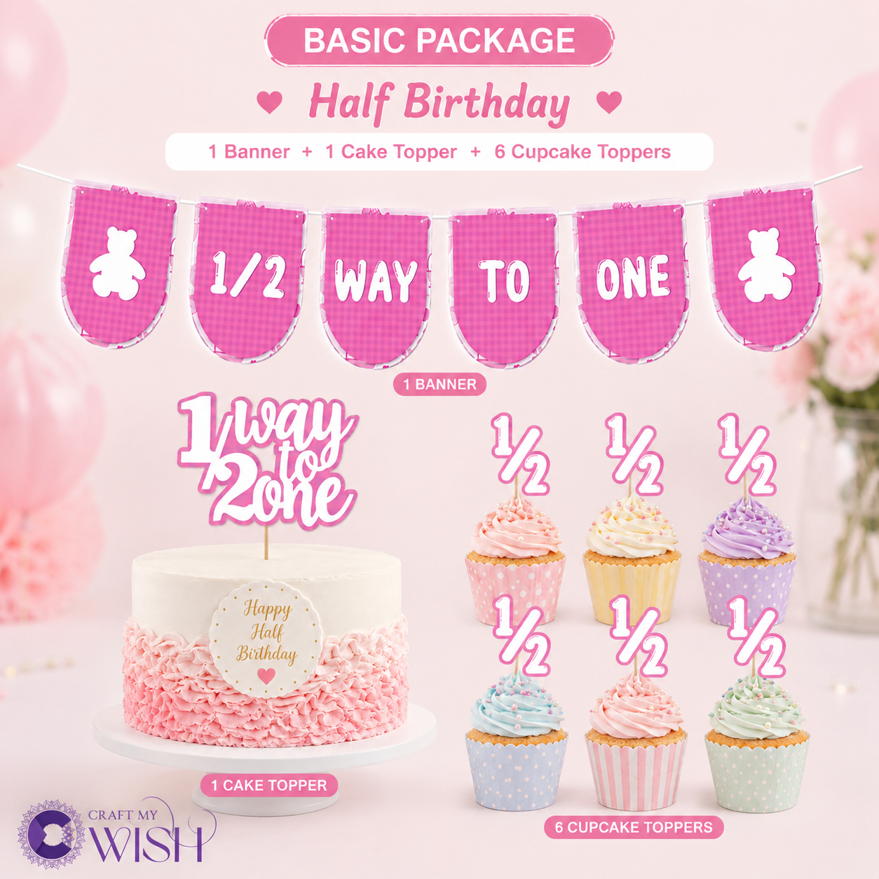 SIX Months/ Half Birthday Basic Package For Baby GIRL